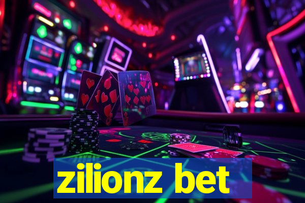 zilionz bet