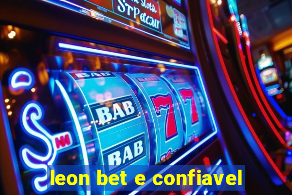 leon bet e confiavel