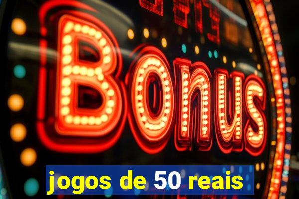 jogos de 50 reais