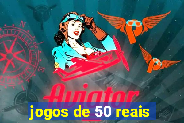 jogos de 50 reais