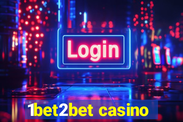 1bet2bet casino