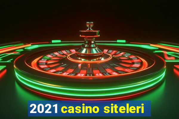 2021 casino siteleri