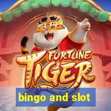 bingo and slot