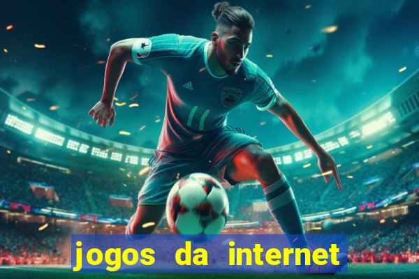 jogos da internet que ganha dinheiro de verdade