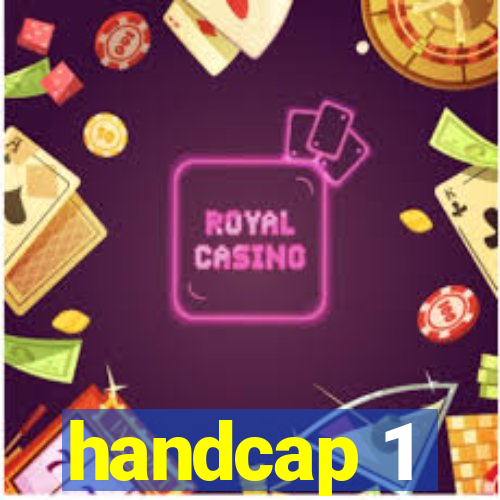 handcap 1