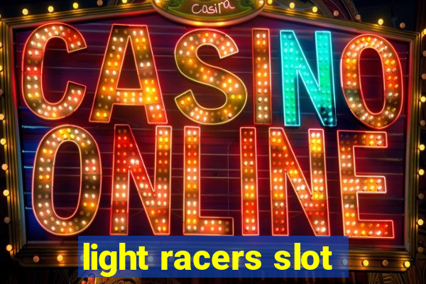 light racers slot