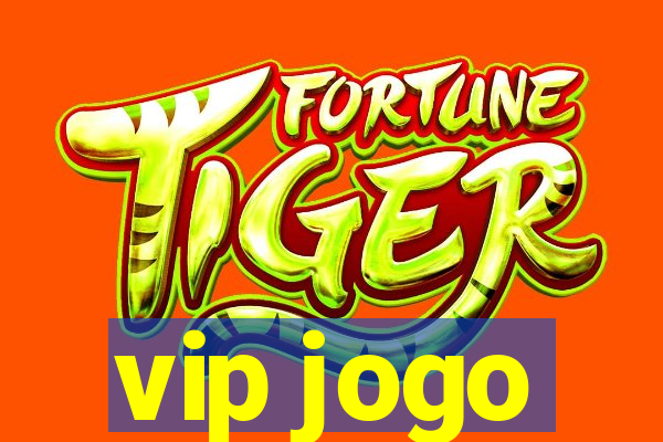 vip jogo