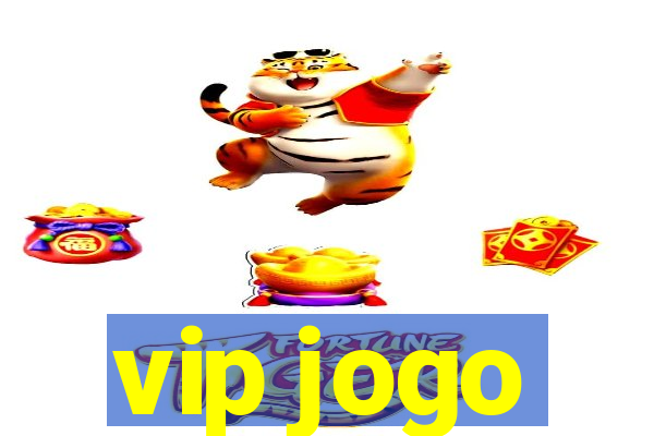 vip jogo