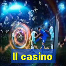 ll casino