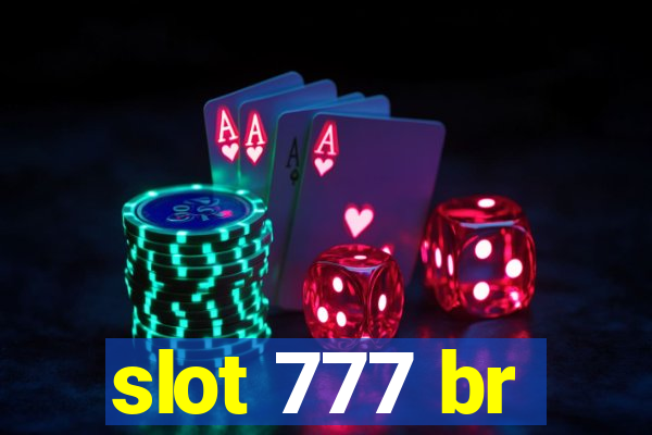 slot 777 br