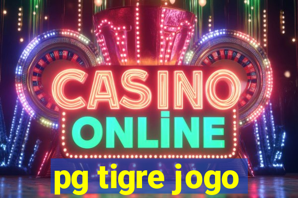 pg tigre jogo