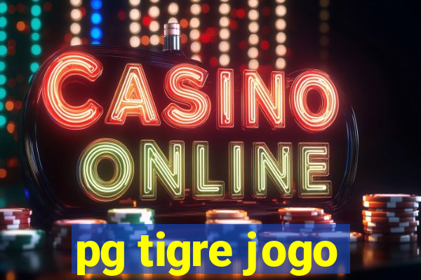 pg tigre jogo