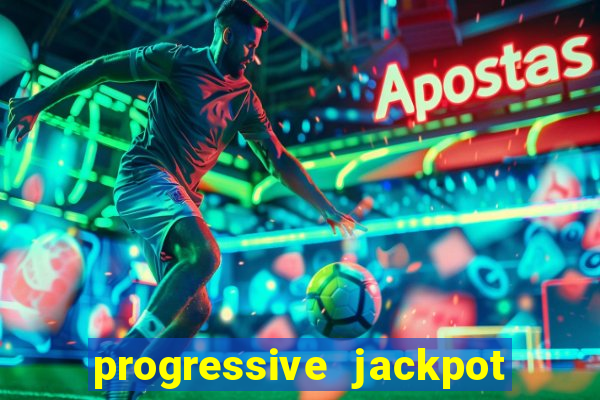 progressive jackpot online casino