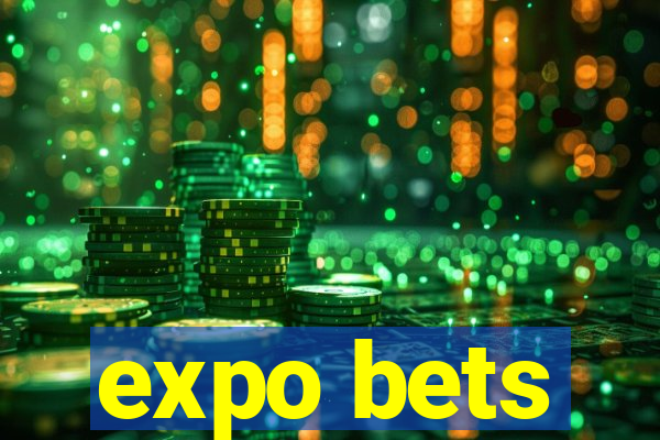 expo bets