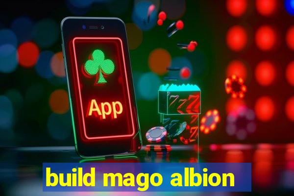 build mago albion