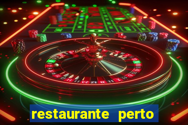 restaurante perto de mim agora