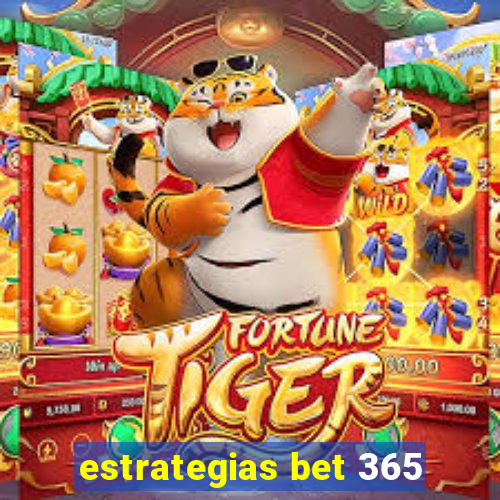 estrategias bet 365