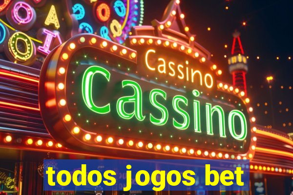 todos jogos bet