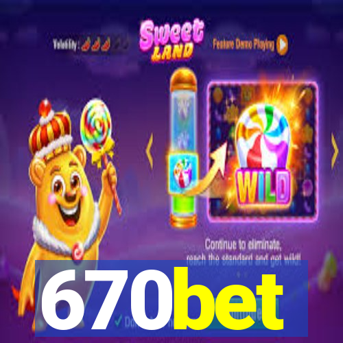 670bet