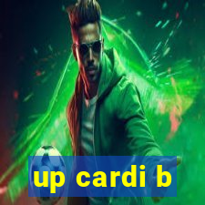 up cardi b