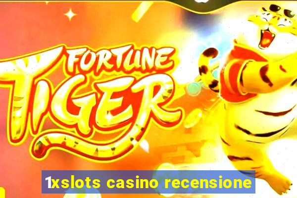 1xslots casino recensione