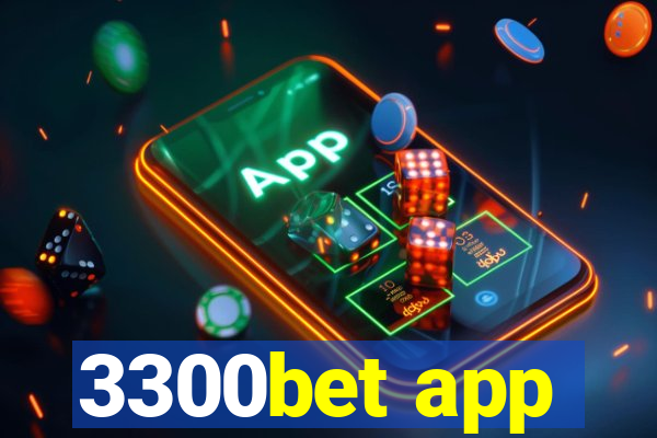 3300bet app