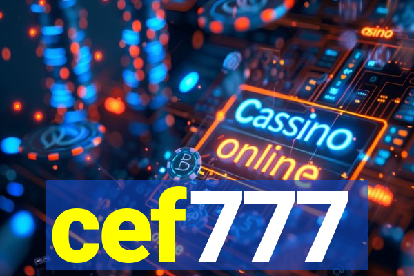 cef777