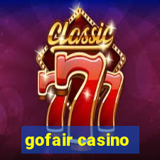 gofair casino