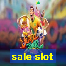 sale slot