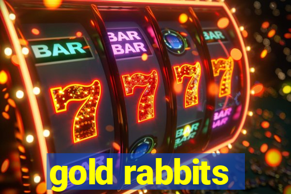 gold rabbits