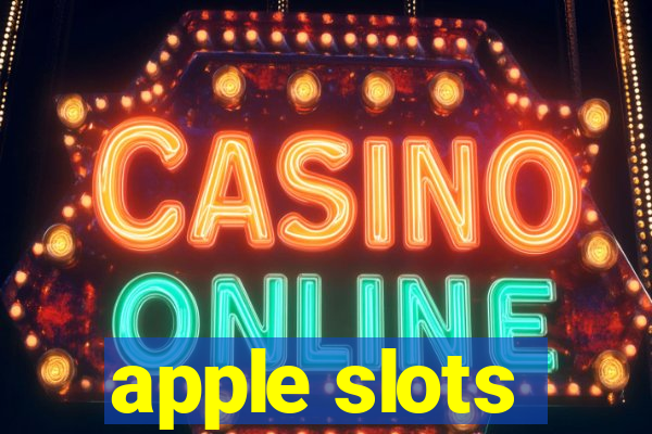 apple slots