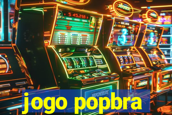 jogo popbra