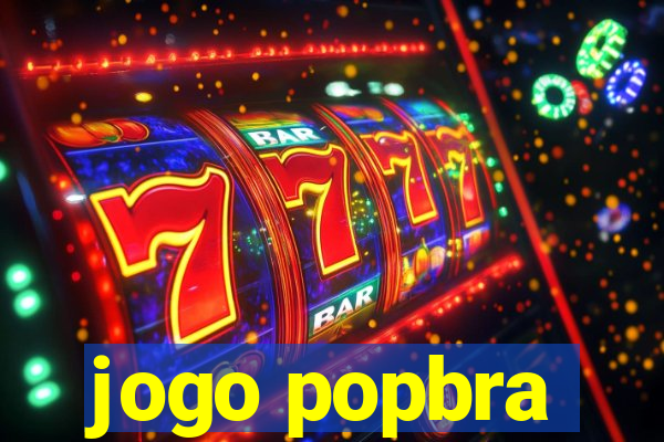 jogo popbra