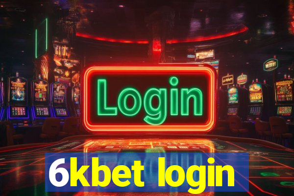 6kbet login