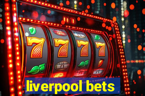 liverpool bets