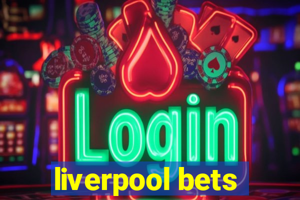 liverpool bets