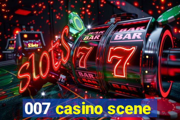 007 casino scene