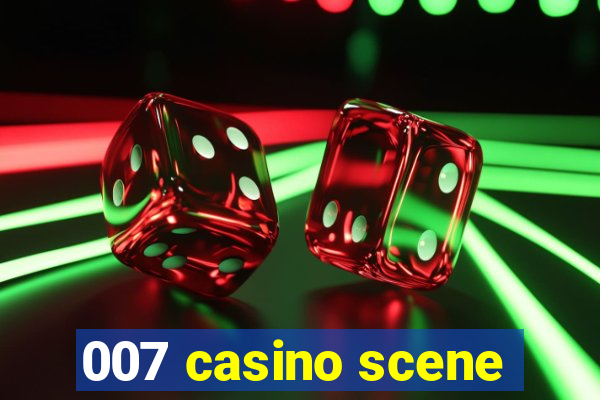 007 casino scene