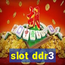 slot ddr3