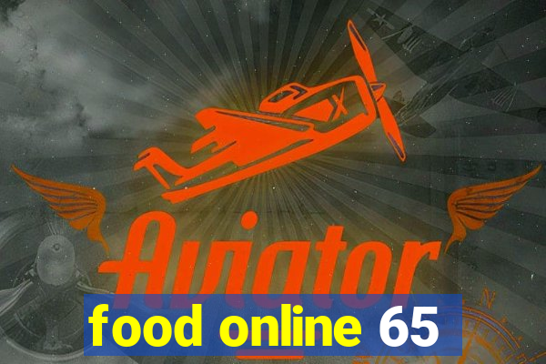 food online 65