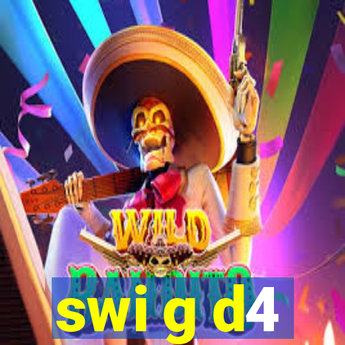 swi g d4