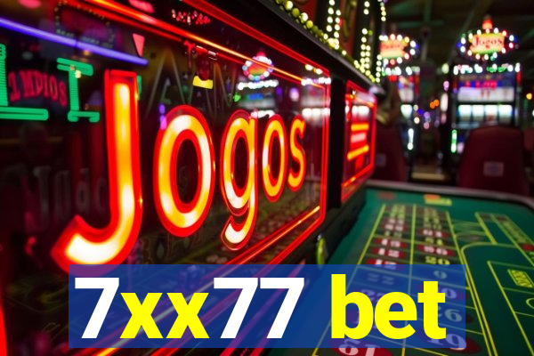 7xx77 bet