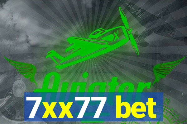 7xx77 bet