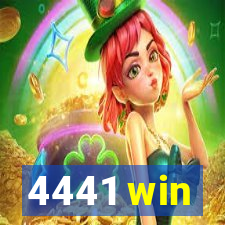 4441 win