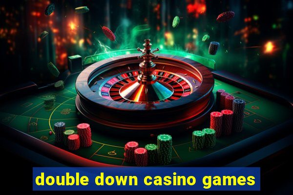 double down casino games