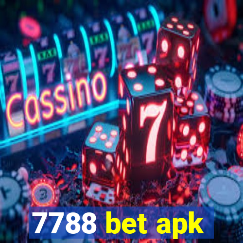 7788 bet apk