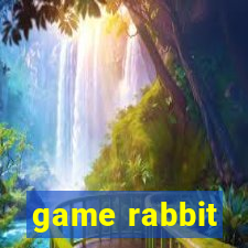 game rabbit