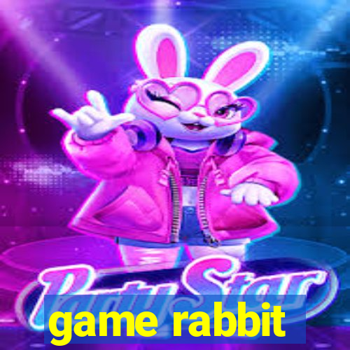 game rabbit