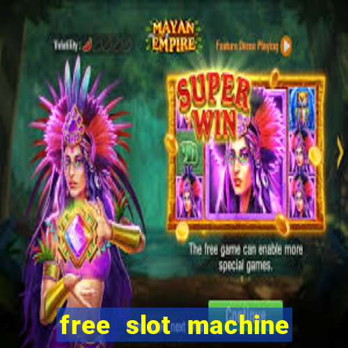 free slot machine games with bonus spins