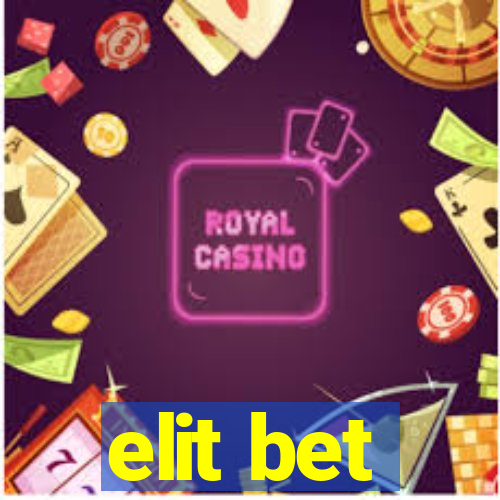 elit bet